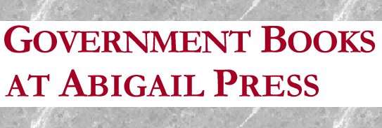 Government Texts at Abigail Press