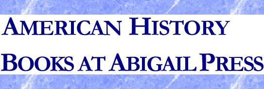 History Texts at Abigail Press